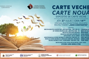 Centrul Cultural Județean Constanța ,,Teodor T. Burada'' vă invită la „Carte Veche |  Carte Nouă”