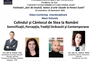 “COLINDUL ȘI CÂNTECUL DE STEA LA ROMÂNI”, VIDEO-CONFERINȚĂ INTERDISCIPLINARĂ LA UNIVERSITATEA “OVIDIUS”